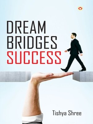 cover image of Dream Bridges Success